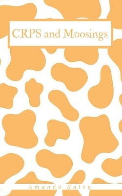 Book cover for CRPS and Moosings