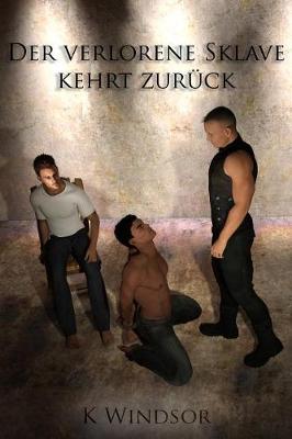 Book cover for Der Verlorene Sklave Kehrt Zuruck