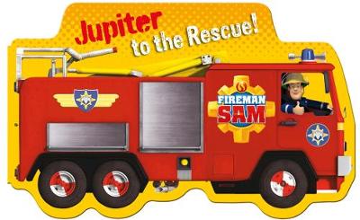 Book cover for Fireman Sam: Jupiter to the Rescue!