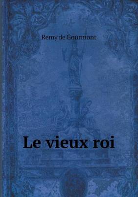 Book cover for Le vieux roi