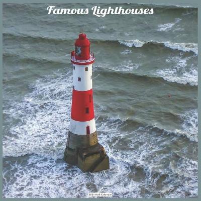 Book cover for Famous Lighthouses 2021 Wall Calendar