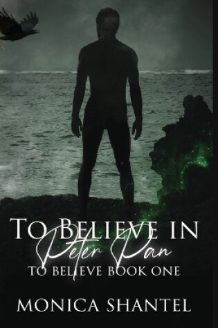 Cover of To Believe in Peter Pan