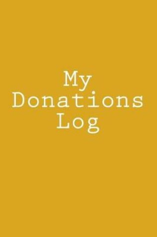 Cover of My Donations Log