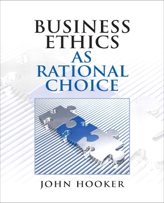 Book cover for Business Ethics as Rational Choice