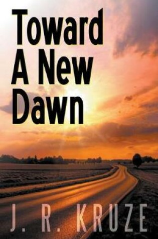 Cover of Toward a New Dawn