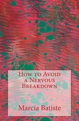 Book cover for How to Avoid a Nervous Breakdown