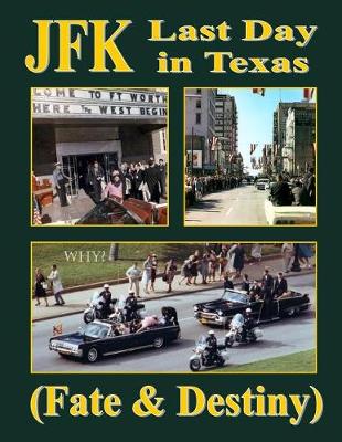 Book cover for JFK Last Day in Texas