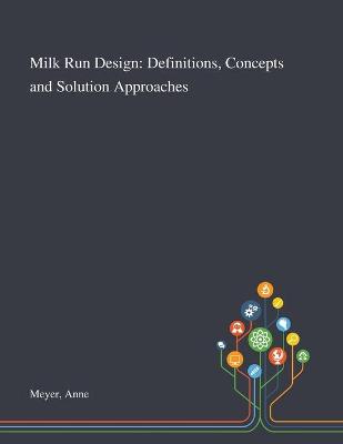 Book cover for Milk Run Design