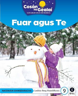 Cover of COSÁN NA GEALAÍ Fuar agus Te