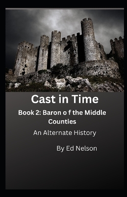 Book cover for Cast in Time Book 2