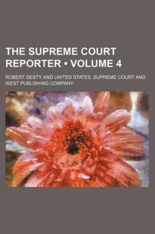 Cover of The Supreme Court Reporter (Volume 4)