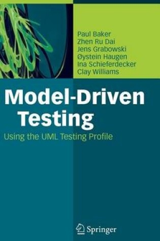 Cover of Model-Driven Testing: Using the UML Testing Profile