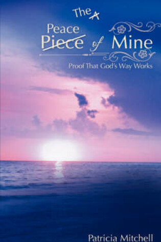 Cover of The Peace of Mine