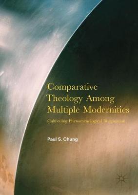 Book cover for Comparative Theology Among Multiple Modernities