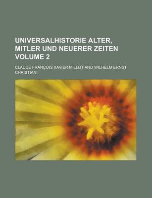 Book cover for Universalhistorie Alter, Mitler Und Neuerer Zeiten Volume 2