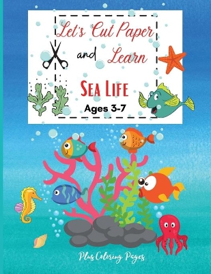 Book cover for Let's Cut Paper and Learn Sea Life