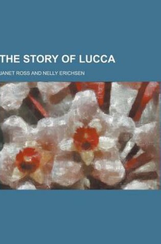 Cover of The Story of Lucca