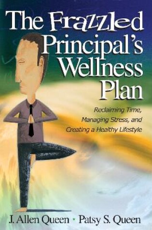 Cover of The Frazzled Principal's Wellness Plan