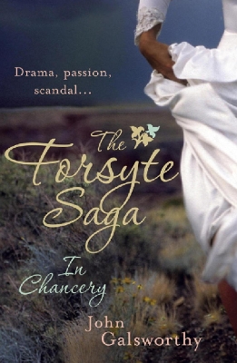 Book cover for The Forsyte Saga 2: In Chancery