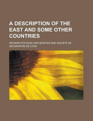 Book cover for A Description of the East and Some Other Countries