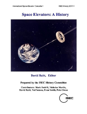 Book cover for Space Elevators: A History