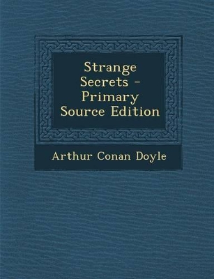 Book cover for Strange Secrets - Primary Source Edition