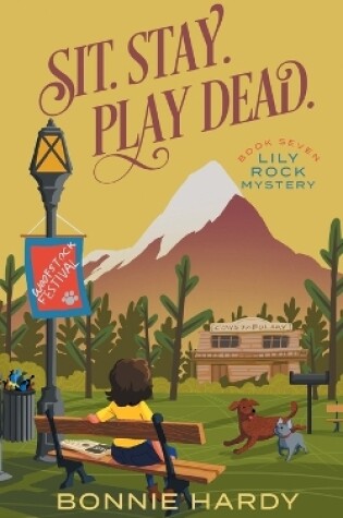 Cover of Sit. Stay. Play Dead.