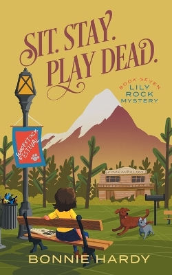 Cover of Sit. Stay. Play Dead.