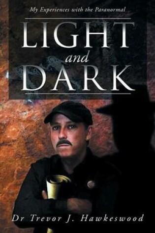 Cover of Light and Dark