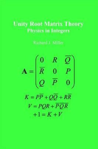 Cover of Unity Root Matrix Theory
