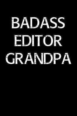 Book cover for Badass Editor Grandpa