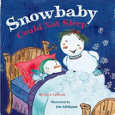 Book cover for Snowbaby Could Not Sleep