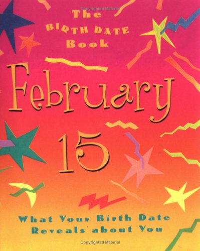 Cover of The Birth Date Book February 15