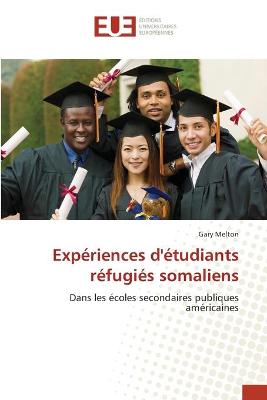 Book cover for Experiences d'etudiants refugies somaliens