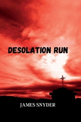 Cover of Desolation Run