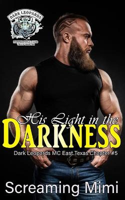 Book cover for His Light in the Darkness