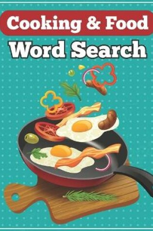 Cover of Cooking & Food Word Search