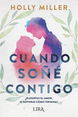 Book cover for Cuando Soñé Contigo