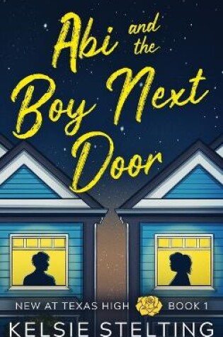 Cover of Abi and the Boy Next Door