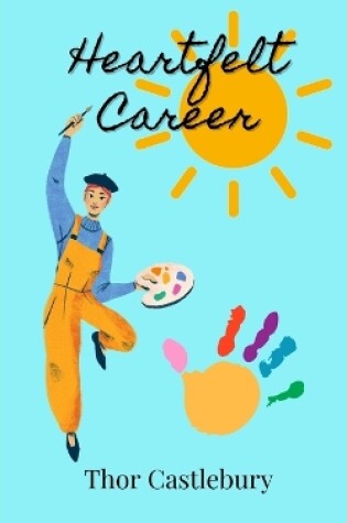 Cover of Heartfelt Career