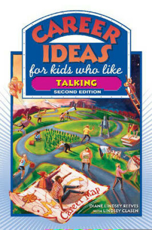 Cover of Career Ideas for Kids Who Like Talking