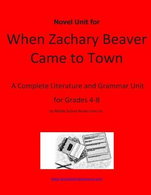Book cover for Novel Unit for When Zachary Beaver Came to Town