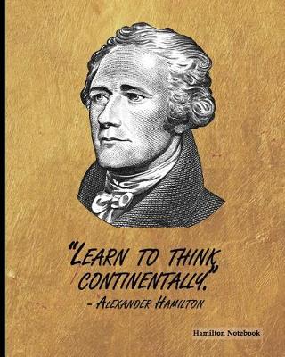 Book cover for Hamilton Notebook - Learn to Think Continentally