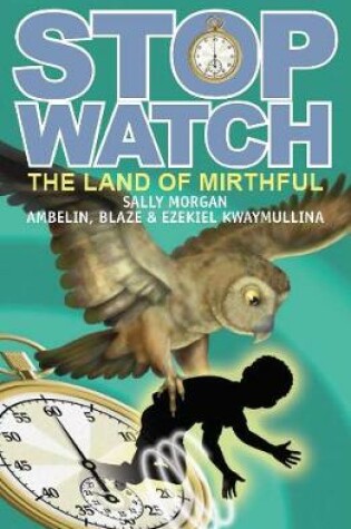 Cover of Stopwatch, Book 2: The Land of Mirthful