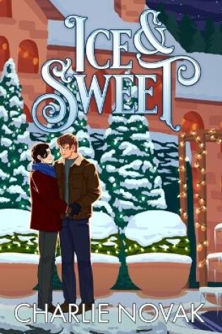 Cover of Ice & Sweet