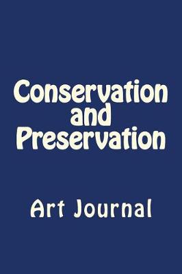 Cover of Conservation and Preservation