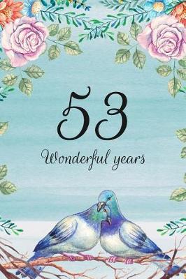 Book cover for 53 Wonderful Years