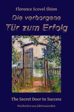 Cover of Die verborgene Tur zum Erfolg