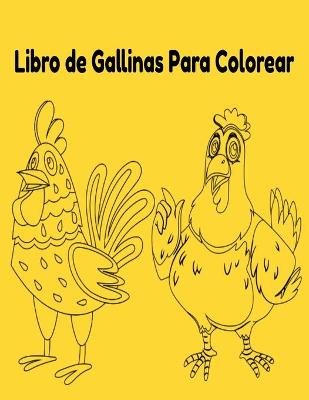 Book cover for Libro de Gallinas Para Colorear