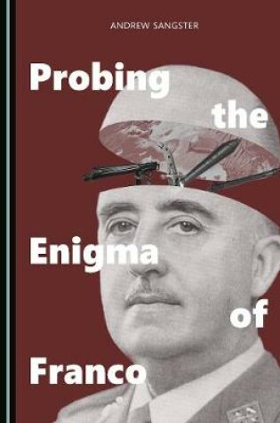 Cover of Probing the Enigma of Franco